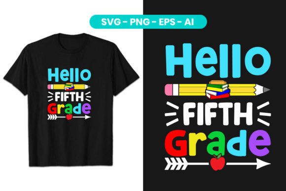 Hello Fifth Grade T-Shirt Design