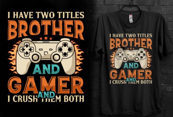I Have Two Titles Brother and Gamer: A Fusion of Identity in Design