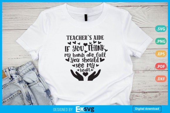 If You Think Hands Are Full, See My Heart SVG DXF PNG EPS PDF Graphic Craft Digital Download