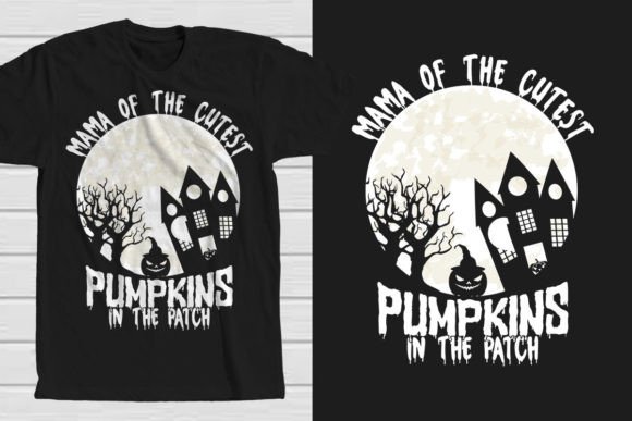 Mama of the Cutest Pumpkins in the Patch T-Shirt Design
