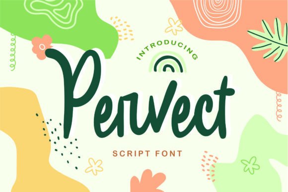Pervect: A Playful and Impeccable Handwritten Font for Creative and Professional Use