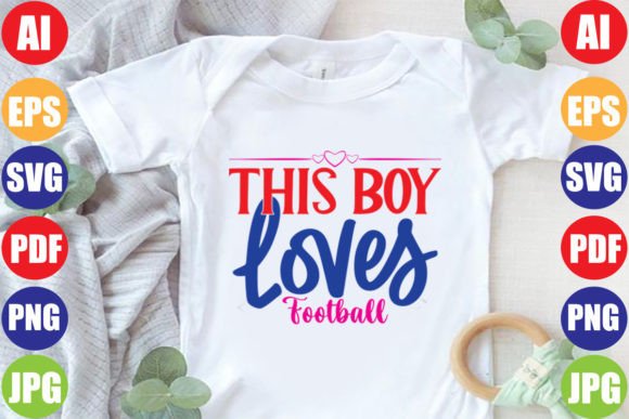 This Boy Loves Football SVG Design