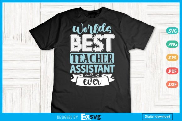 Worlds Best Teacher Assistant Ever