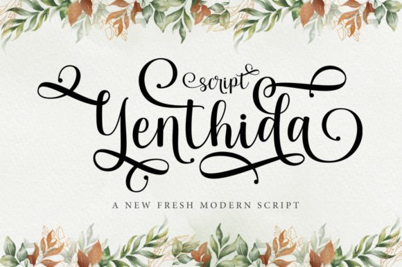 Yenthida: A Stylish and Elegant Script Font for Modern Design